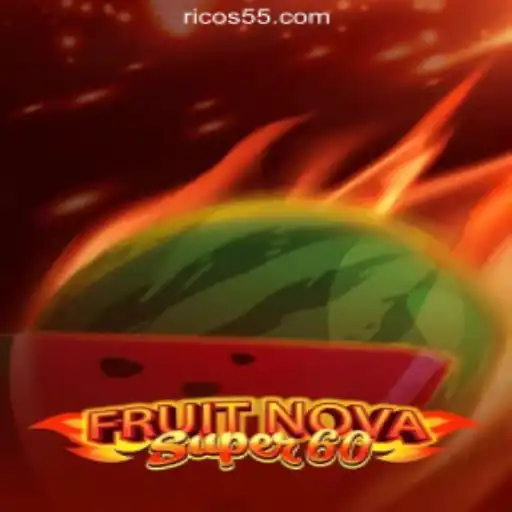 Experience the Thrill of FruitNovaSuper60: A Masterpiece in Online Gaming